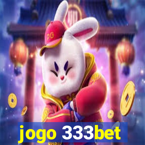 jogo 333bet